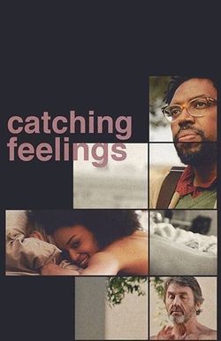Catching Feelings