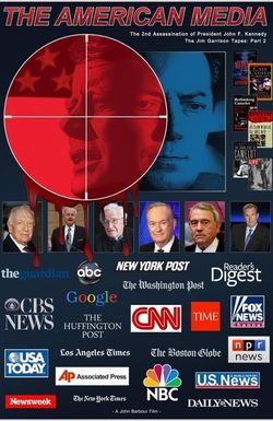 American Media & The Second Assassination of John F. Kennedy