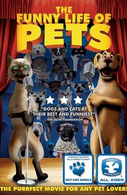 The Funny Life of Pets