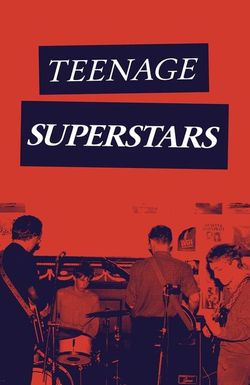 Teenage Superstars