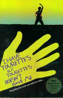 I Have Tourette's But Tourette's Doesn't Have Me
