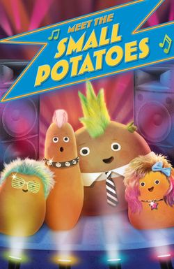 Meet the Small Potatoes