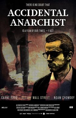 Accidental Anarchist