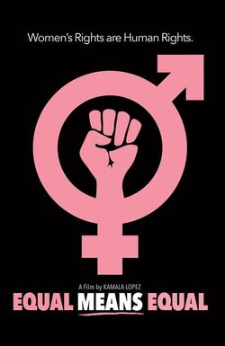 Equal Means Equal