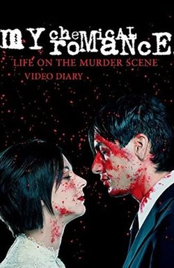 My Chemical Romance: Life on the Murder Scene