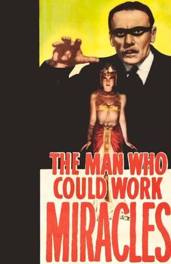 The Man Who Could Work Miracles
