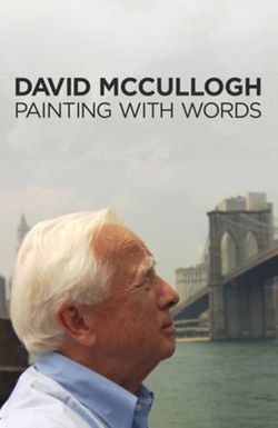 David McCullough: Painting with Words