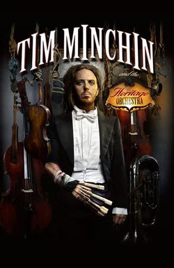 Tim Minchin and the Heritage Orchestra