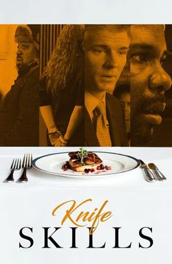 Knife Skills