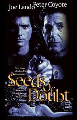Seeds of Doubt