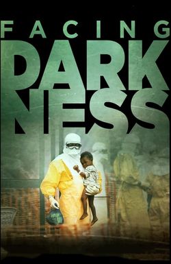 Samaritan's Purse presents Facing Darkness