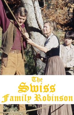 The Swiss Family Robinson