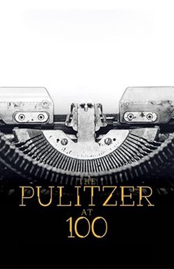 The Pulitzer at 100
