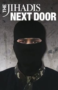 The Jihadis Next Door