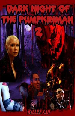 Dark Night of the Pumpkinman 2