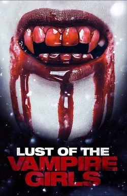 Lust of the Vampire Girls