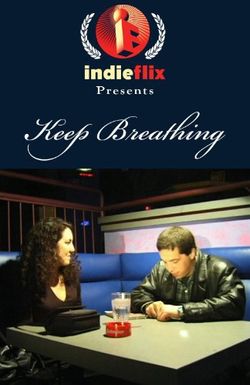 Keep Breathing
