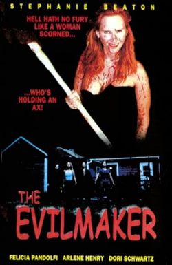 The Evilmaker