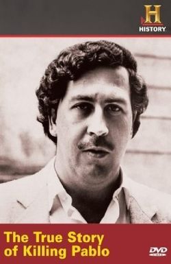 The True Story of Killing Pablo