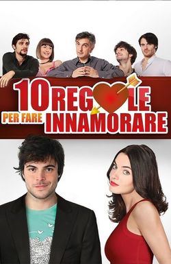 10 regole per fare innamorare