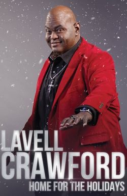 Lavell Crawford: Home for the Holidays