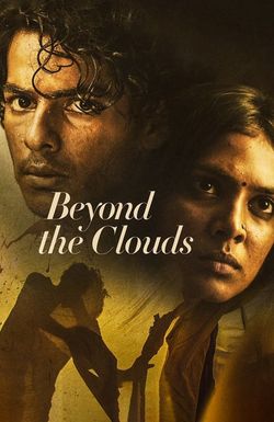 Beyond the Clouds