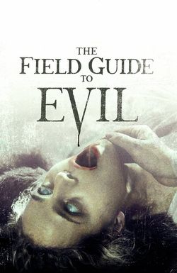 The Field Guide to Evil