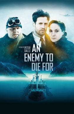 An Enemy to Die For