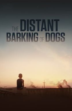 The Distant Barking of Dogs