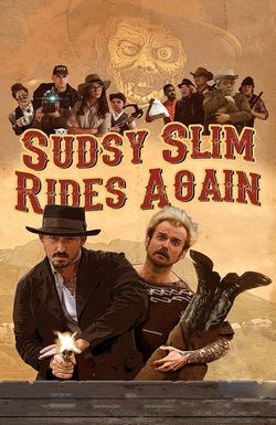 Sudsy Slim Rides Again
