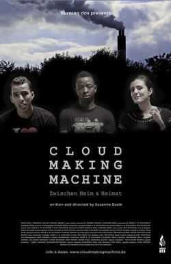 Cloud Making Machine: Zwischen Heim & Heimat