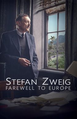 Stefan Zweig: Farewell to Europe
