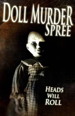 Doll Murder Spree
