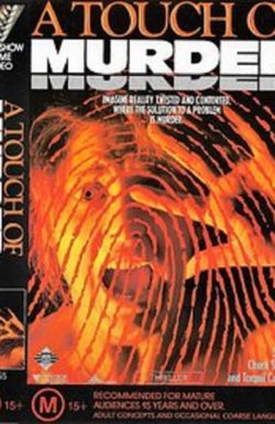 A Touch of Murder
