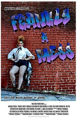 Frankly a Mess