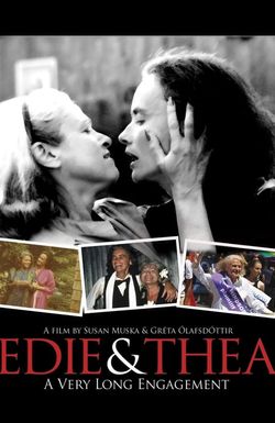 Edie & Thea: A Very Long Engagement