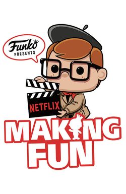 Making Fun: The Story of Funko