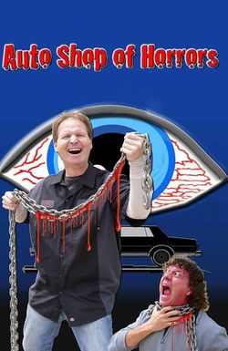 Auto Shop of Horrors
