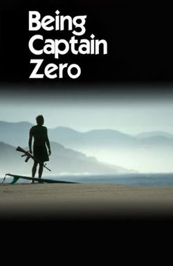 Being Captain Zero