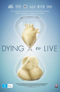 Dying to Live