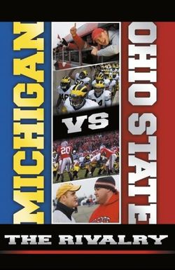 Michigan vs. Ohio State: The Rivalry