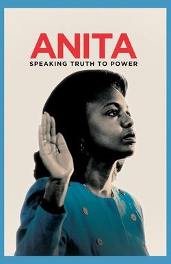 Anita: Speaking Truth to Power