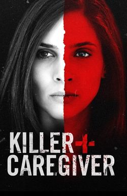 Killer Caregiver