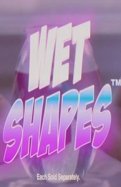 Wet Shapes