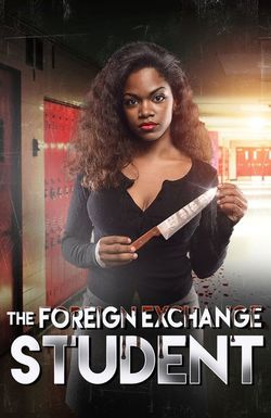 The Foreign Exchange Student
