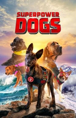 Superpower Dogs
