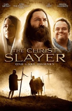 The Christ Slayer