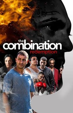 The Combination: Redemption