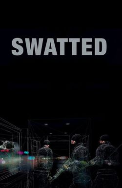 Swatted