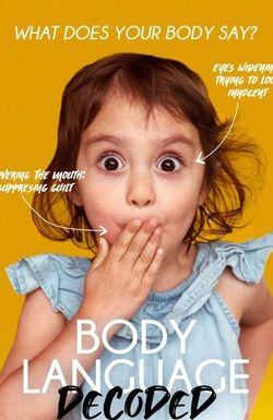 Body Language Decoded